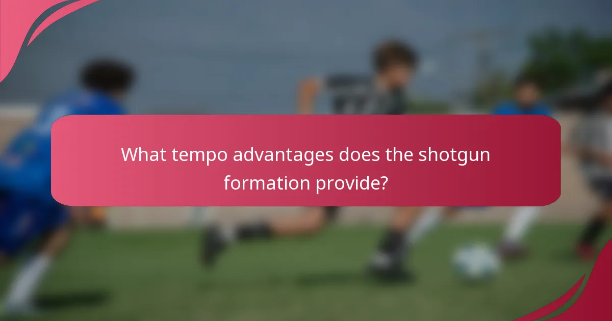 What tempo advantages does the shotgun formation provide?